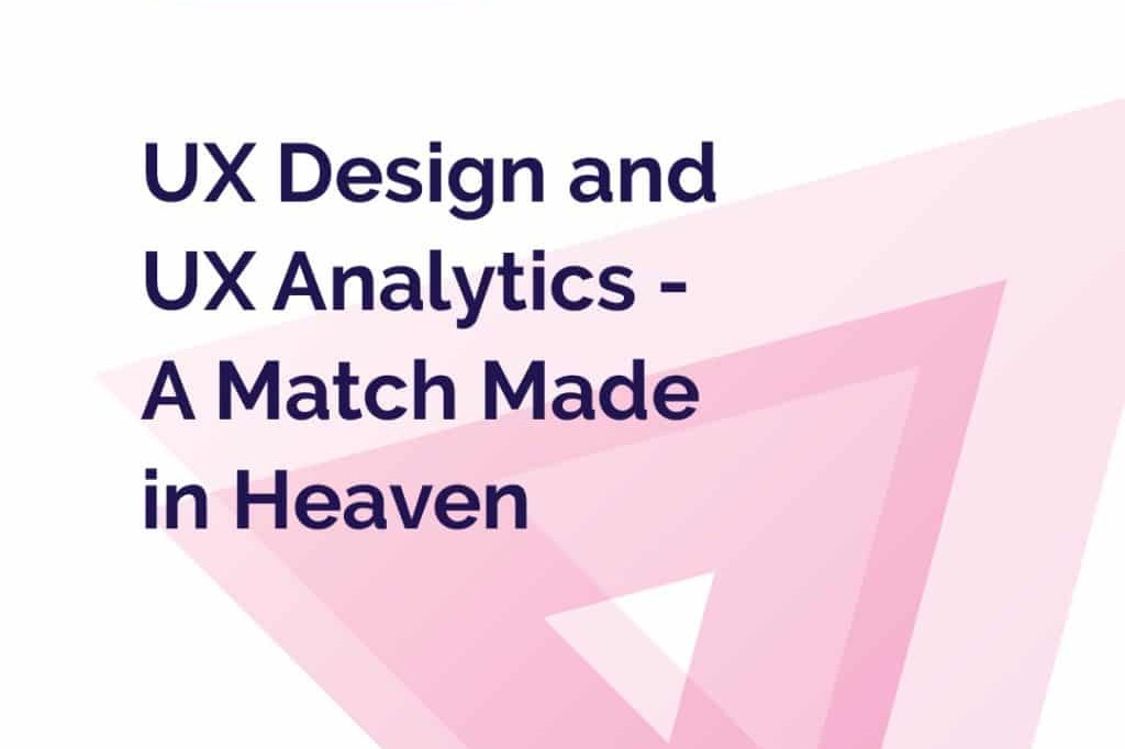 UX design and UX analytics