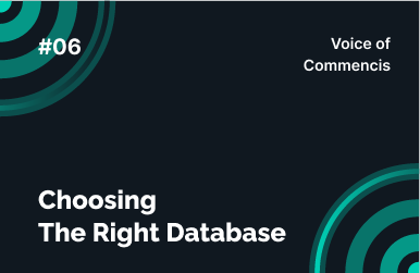 Choosing The Right Database