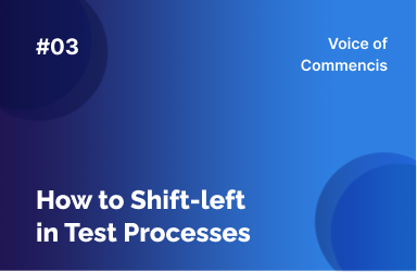 How to Shift-left in Test Processes