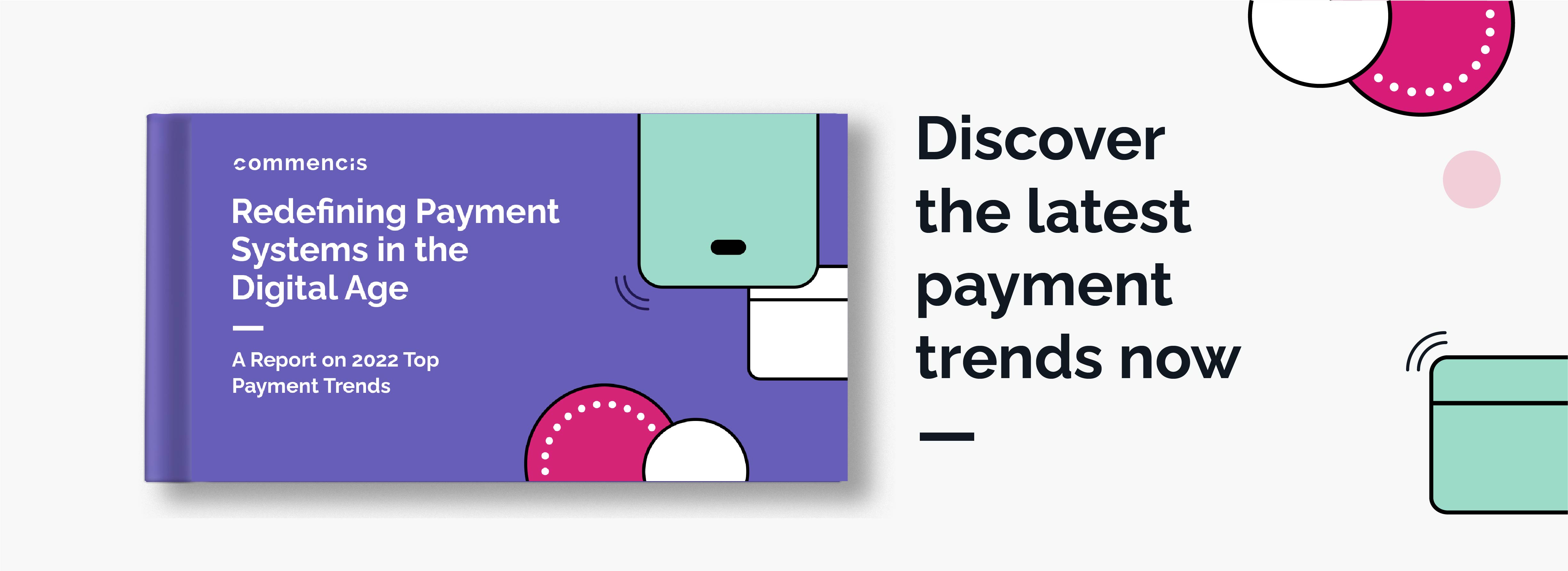 Redefining Payment Systems in the Digital Age