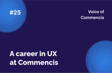 A Career in UX at Commencis