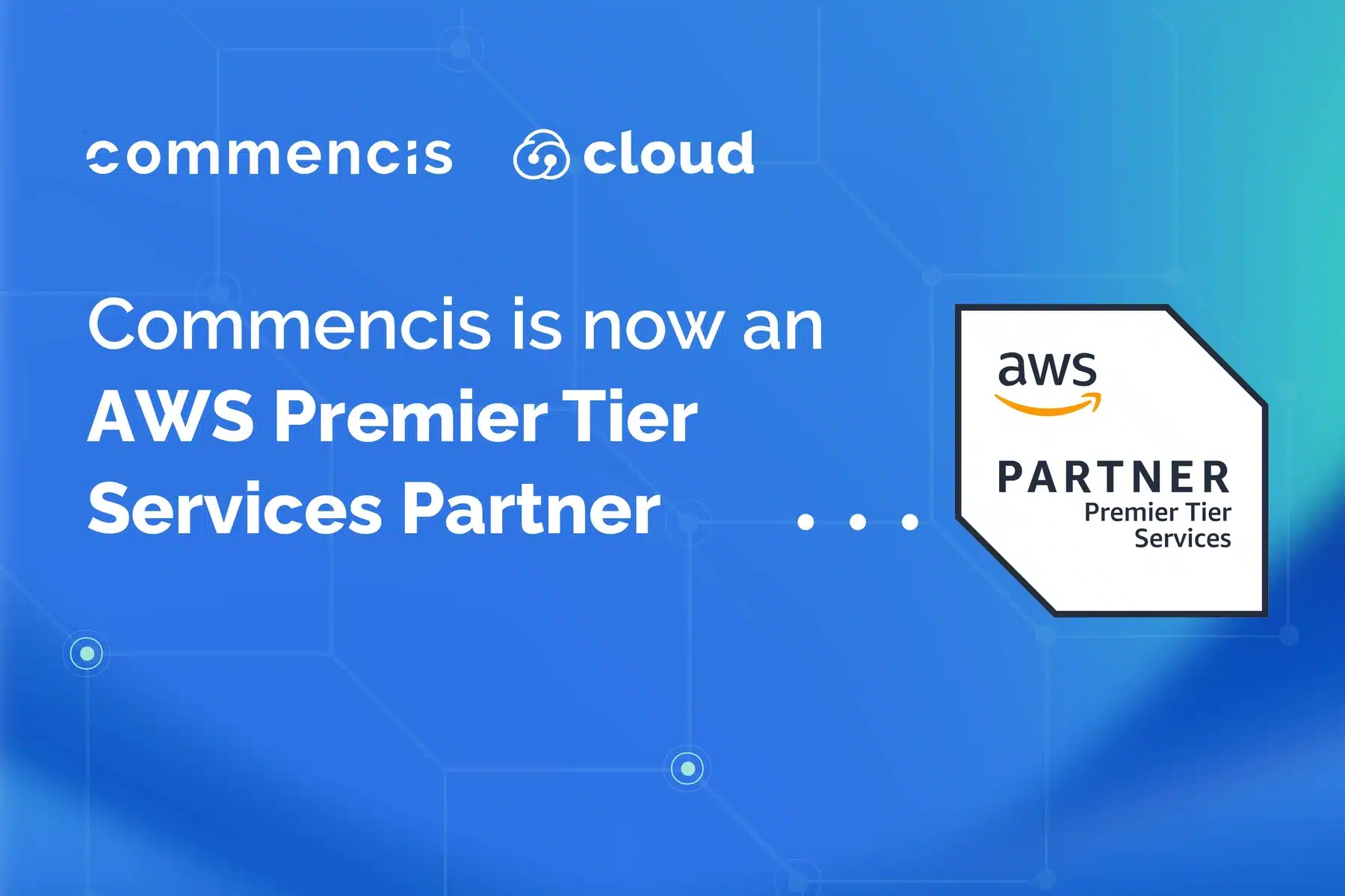 Commencis is now an AWS Premier Tier Services Partner